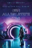 bokomslag Der allerletzte Tag