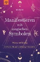 Manifestieren mit magischen Symbolen 1