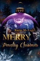 Katie Mclane - Merry Penalty Christmas, Häftad