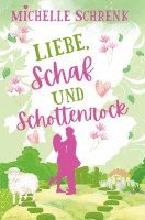 bokomslag Liebe, Schaf und Schottenrock