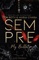 Don Both, Maria O'Hara - Sempre: My Bullett, Häftad