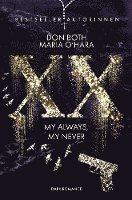 XX - my always, my never 1