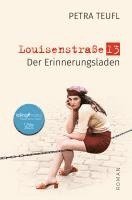 bokomslag Louisenstraße 13 - Der Erinnerungsladen