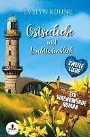 Ostseeliebe mit Leuchtturmblick: Zweite Liebe 1