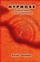 bokomslag Hypnose - Schritt für Schritt lernen zu hypnotisieren