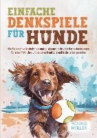 bokomslag Einfache Denkspiele für Hunde