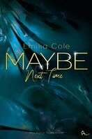 Emilia Cole - Maybe Next Time, Häftad