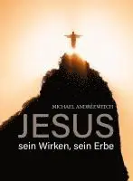 Michael Andréewitch - Jesus, Inbunden. Tillgänglighet: Lägg i varukorg