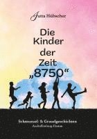 bokomslag Die Kinder der Zeit '8750'