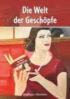 Die Welt der Geschöpfe 1