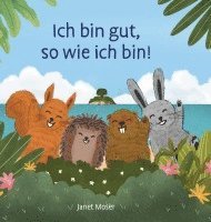 bokomslag Ich bin gut, so wie ich bin!