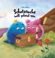 bokomslag Schatzsuche will gelernt sein