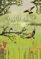 Annika Barcelli, Catherine Kalb, Antonia Nossek, Kerstin Villaruel - Die Vogelfreunde von nebenan, Inbunden. Tillgänglighet: Lägg i varukorg