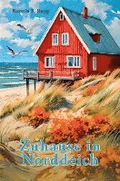 Kerstin S. Rupp - Zuhause in Norddeich, Häftad. Tillgänglighet: Lägg i varukorg
