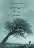 bokomslag Fahrtwind, Mitwind, Gegenwind