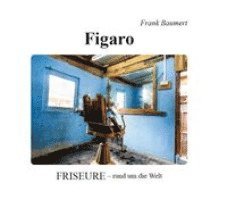 Frank Baumert - Figaro, Inbunden