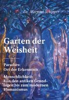 Maryam Schipper - Garten der Weisheit, Inbunden