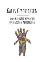 Karl Wilson - Karls Geschichten, Häftad. Tillgänglighet: Lägg i varukorg