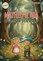Andrea Schwarz - Matheo & Mia, Häftad