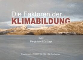 Robert Kühnel - Die Faktoren der Klimabildung, Häftad