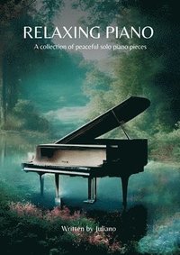 bokomslag Relaxing Piano