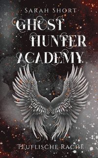 bokomslag Ghost Hunter Academy