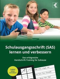 bokomslag Schulausgangsschrift (SAS) lernen und verbessern - Das erfolgreiche Handschrift-Training fr Zuhause