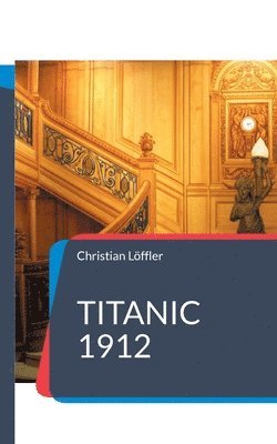 Titanic 1912 1
