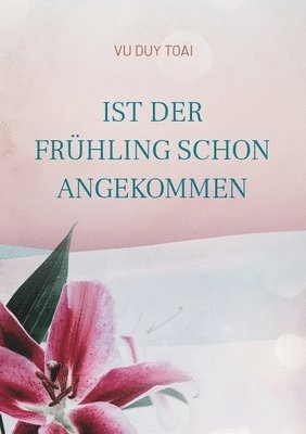 bokomslag Ist der Frhling schon angekommen