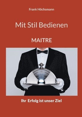 Mit Stil Bedienen 1