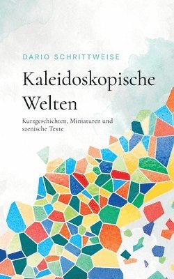 bokomslag Kaleidoskopische Welten