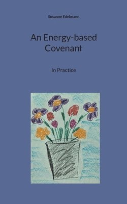 An Energy-based Covenant 1