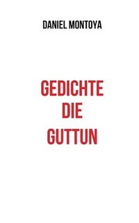 bokomslag Gedichte, die guttun