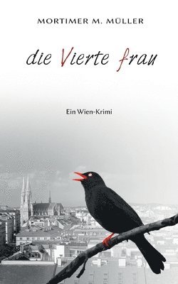 Die vierte Frau 1