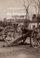 bokomslag Der Krieg des Jamie Wood
