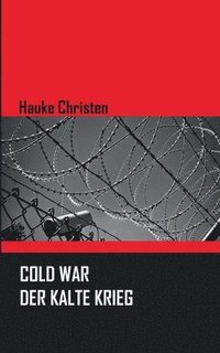 bokomslag Cold War - Der Kalte Krieg