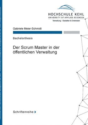 bokomslag Der Scrum Master in der ffentlichen Verwaltung