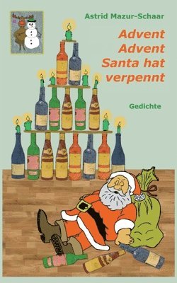 Advent, Advent, Santa hat verpennt 1