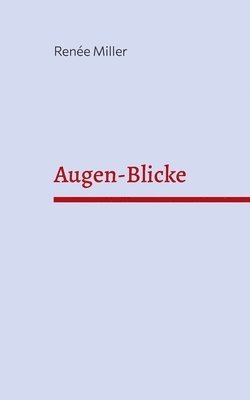 bokomslag Augen-Blicke