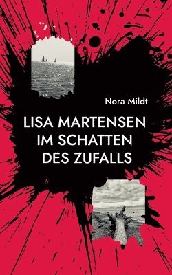 bokomslag Lisa Martensen Im Schatten des Zufalls