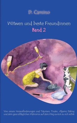 Witwen und beste Freundinnen - Band 2 1