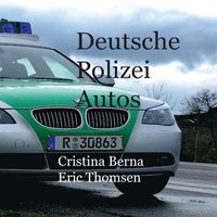 bokomslag Deutsche Polizeiautos