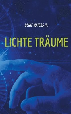 Lichte Trume 1