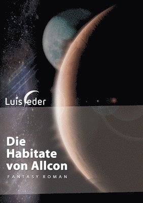 bokomslag Die Habitate von Allcon