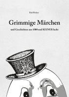 Grimmige Märchen und Geschichten aus 1000 und Keiner lacht 1