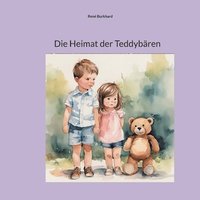 bokomslag Die Heimat der Teddybren