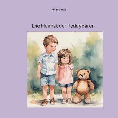 René Burkhard, René - Heimat der Teddybären, Häftad