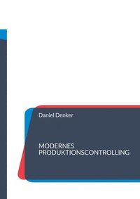 bokomslag Modernes Produktionscontrolling