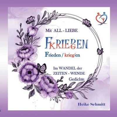 Mit ALL-LIEBE FRIEDEN kriegen 1