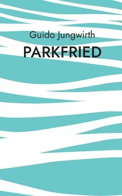 Parkfried 1